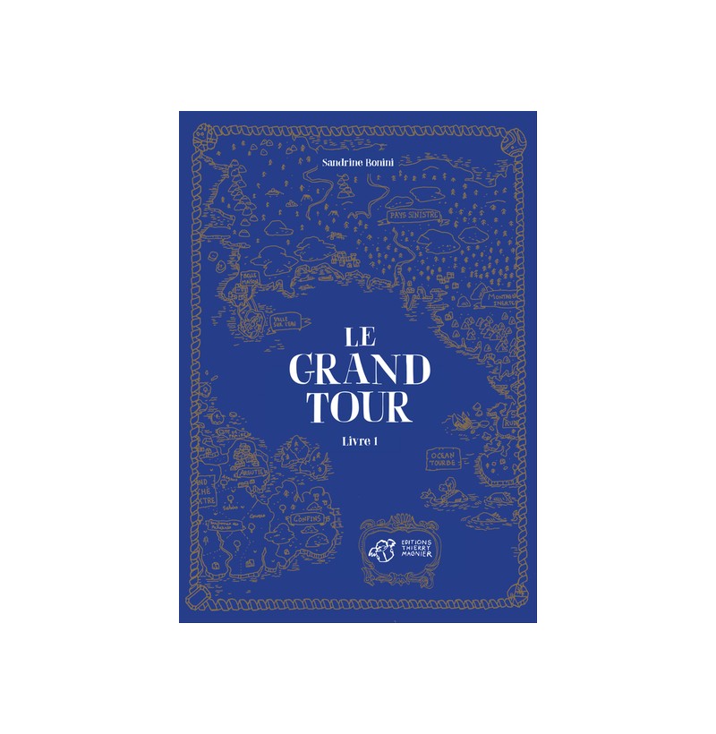 Le Grand Tour - Livre 1