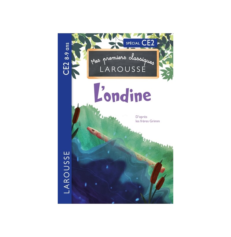 Mes premiers classiques Larousse - L'ondine