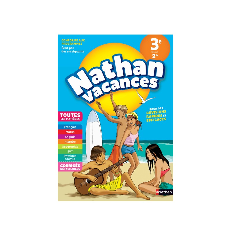 Nathan vacances - 3e vers la 2nd