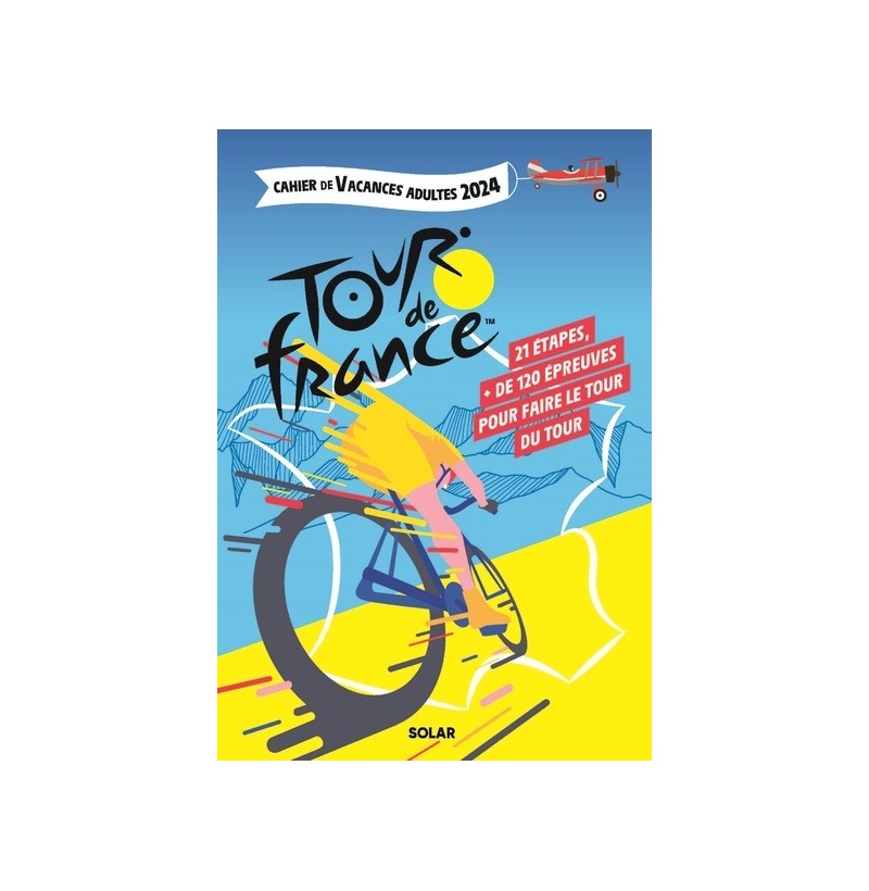Cahier de vacances - Tour de France 2024