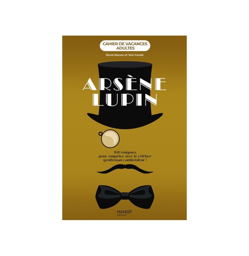 Cahier de vacances - Arsène Lupin 2024