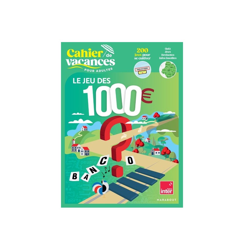 Cahier de vacances - Le jeu des 1000€ 2024