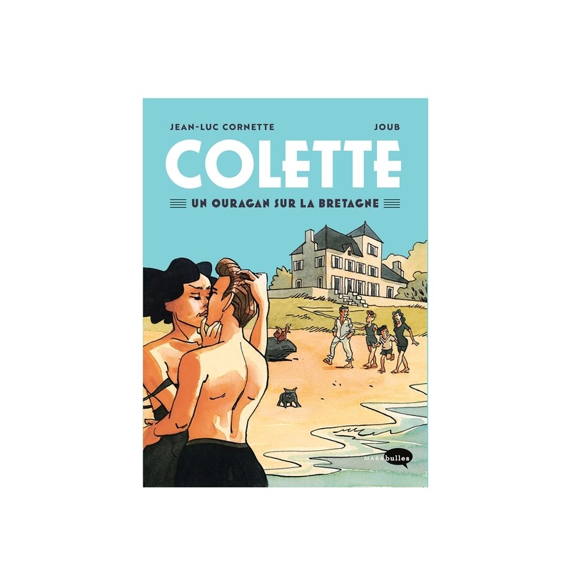 Colette - Un ouragan sur la Bretagne