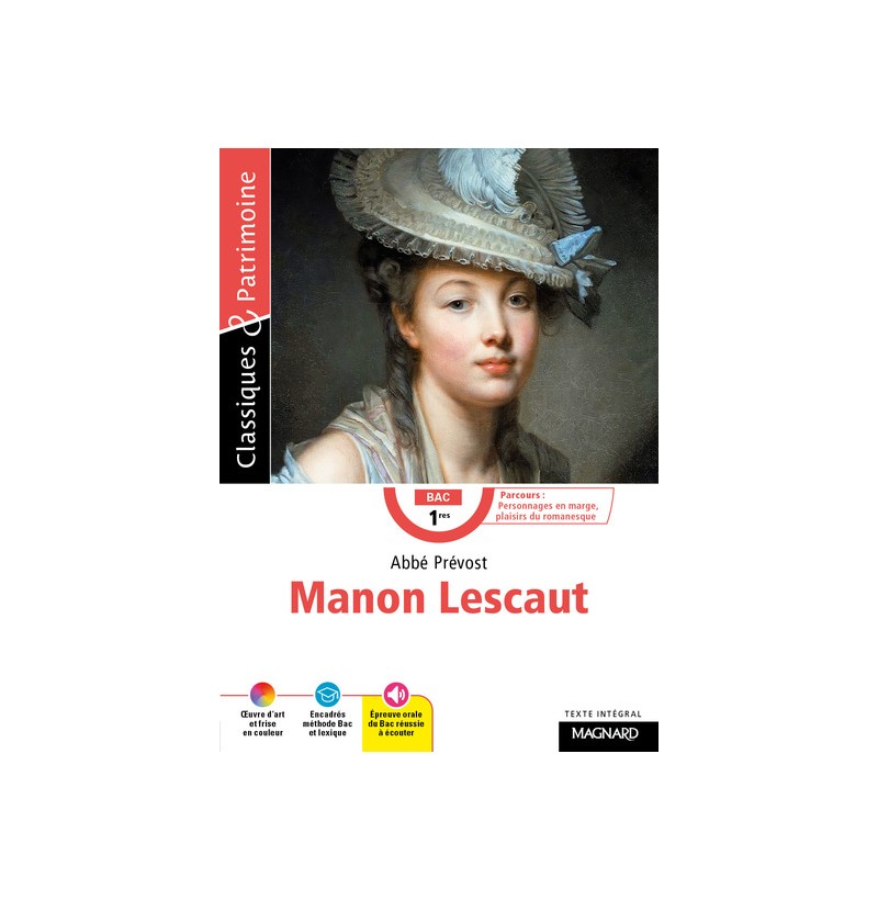 Manon Lescaut - Classiques et Patrimoine