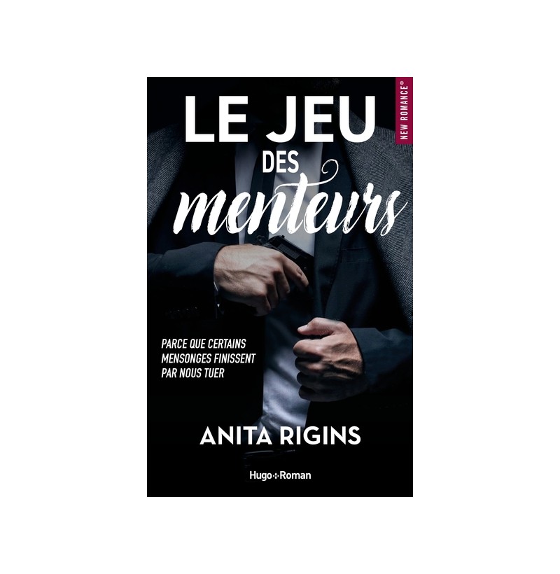 Le jeu des menteurs - Rigins Anita