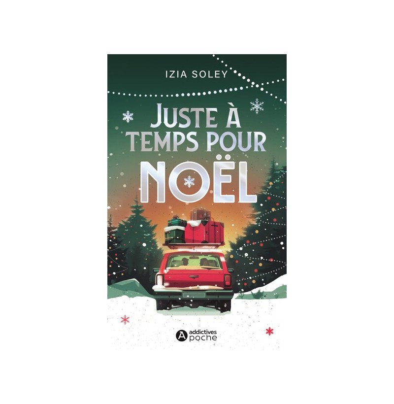 Juste à temps pour Noël - Izia Soley