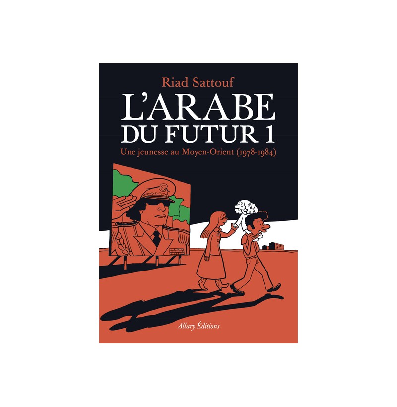 L'arabe du futur - Volume 1