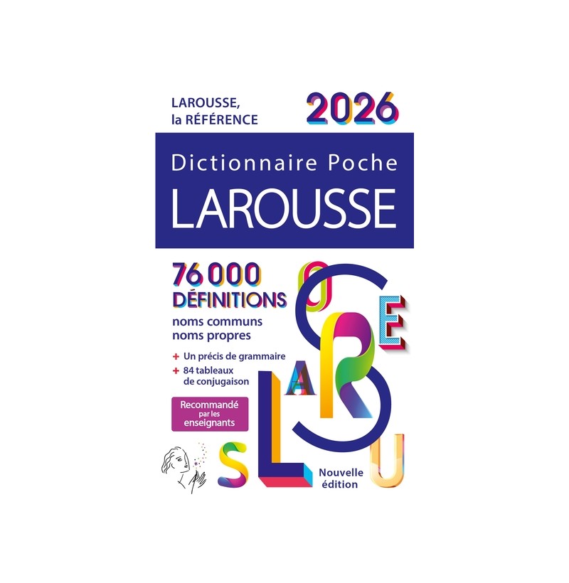 Dictionnaire - Larousse Poche 2026 - 76 000 mots