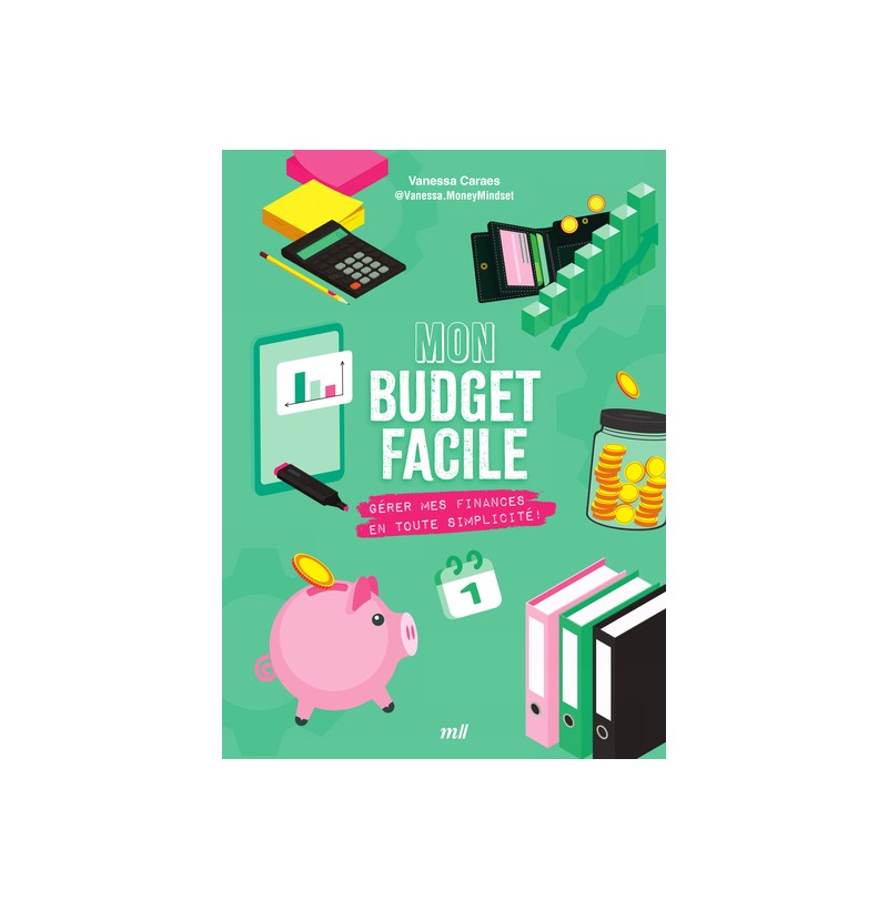 Mon budget facile - Gérer mes finances en toute simplicité !
