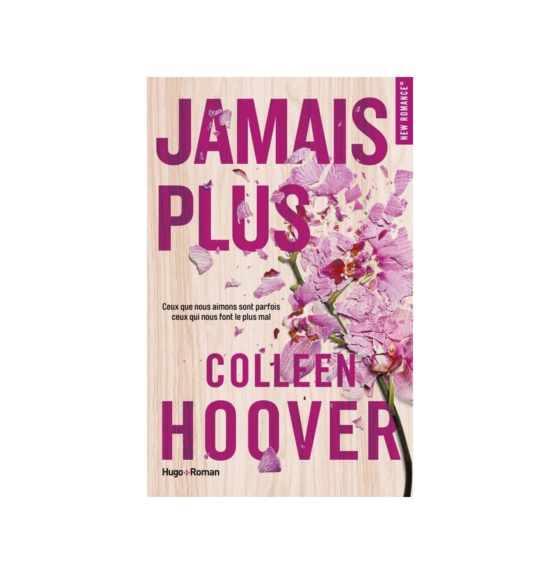 Jamais Plus - Colleen Hoover - Poche